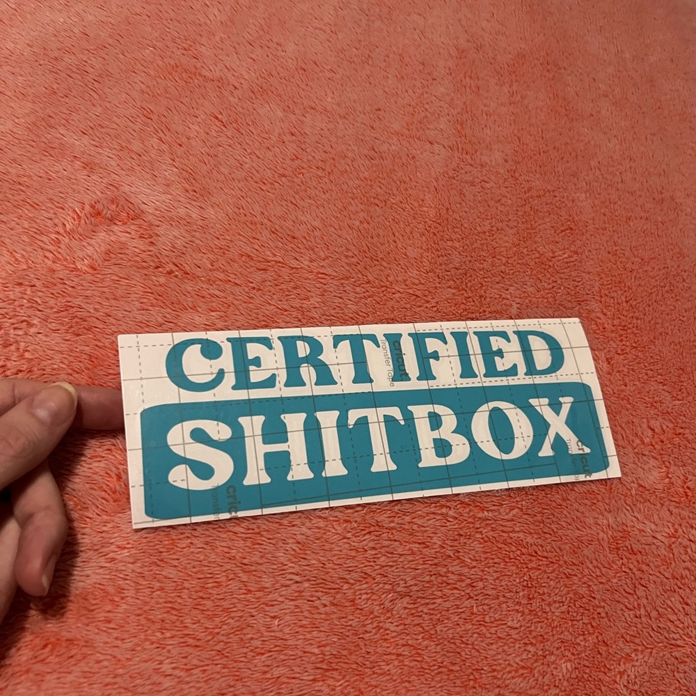 Certified Sh*tbox Vinyl Decal ✨